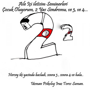2 yas sendromu ve sonrasi